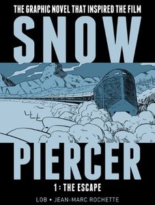 [Snowpiercer: Volume 1: The Escape (Hardcover) (Product Image)]