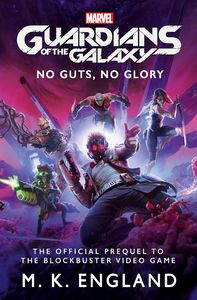 [Marvel's Guardians Of The Galaxy: No Guts, No Glory (Product Image)]