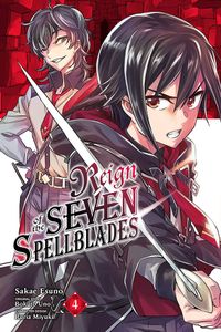 [Reign Of The Seven Spellblades: Volume 4 (Product Image)]