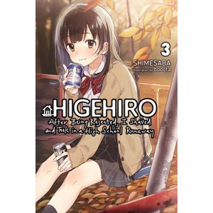 [Higehiro: After Being Rejected, I Shaved & Took in A High School Runaway: Volume 3 (Light Novel) (Product Image)]