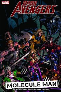 [Dark Avengers: Volume 2: Molecule Man (Product Image)]