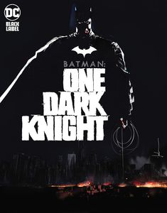 [Batman: One Dark Knight (Signed Mini Print Edition Hardcover) (Product Image)]
