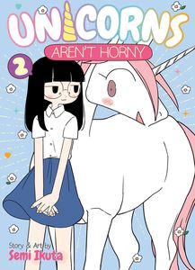 [Unicorns Aren't Horny: Volume 2 (Product Image)]