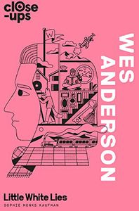 [Close-Ups: Book 1: Wes Anderson (Hardcover) (Product Image)]