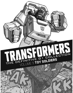 [Transformers: Definitive G1 Collection: Volume 66: Toy Soldiers (Product Image)]