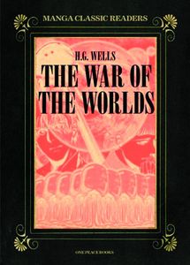 [Manga Classic Readers: Volume 2: War Of Worlds (Product Image)]