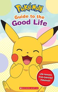 [Pokémon: Guide To The Good Life (Product Image)]
