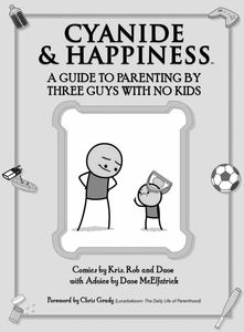[Cyanide & Happiness: A Guide To Parenting By 3 Guys With No Kids (Product Image)]