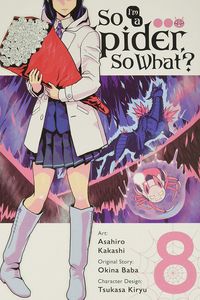 [So I'm A Spider, So What?: Volume 8 (Product Image)]