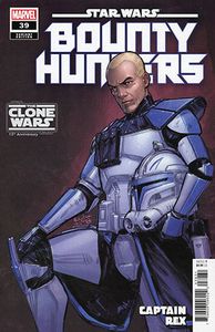 [Star Wars: Bounty Hunters #39 (Rex Clone Wars 15th Anniversary Variant) (Product Image)]