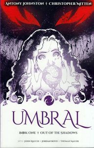 [Umbral: Volume 1: Out Shadows (Product Image)]