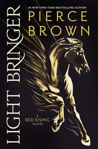 [Red Rising: Book 6: Light Bringer (Signed Edition Hardcover) (Product Image)]