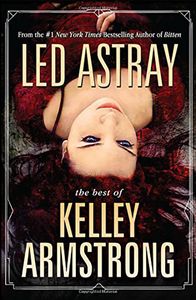 [Led Astray: Best Of Kelley Armstrong (Product Image)]