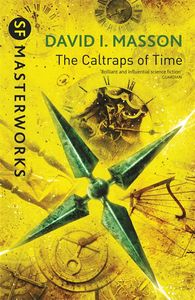 [SF Masterworks: The Caltraps Of Time (Product Image)]