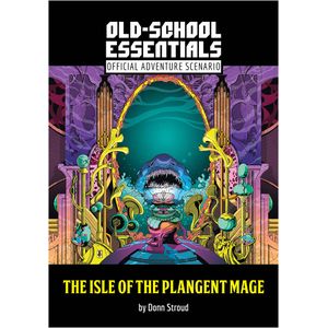 [Old-School Essentials: Isle Of The Plangent Mage (Hardcover) (Product Image)]