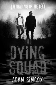 [The Dying Squad (Signed Hardcover) (Product Image)]