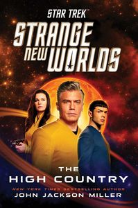 [Star Trek: Strange New Worlds: The High Country (Hardcover) (Product Image)]