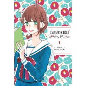 [Tsubaki-Chou Lonely Planet: Volume 1 (Product Image)]