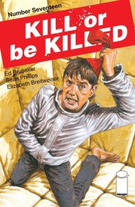 [Kill Or Be Killed #17 (Cover A Phillips) (Product Image)]