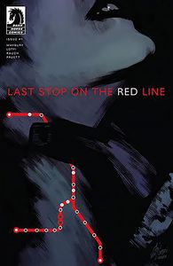 [Last Stop On Red Line #1 (Product Image)]