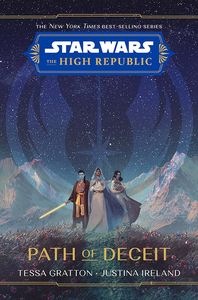 [Star Wars: The High Republic: Path Of Deceit (Hardcover) (Product Image)]