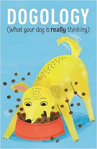 [Dogology: What Your Dog is Really Thinking (Hardcover) (Product Image)]
