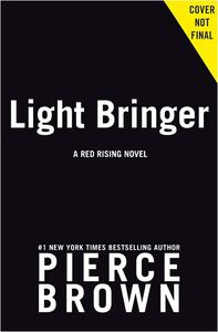 [Red Rising: Book 6: Light Bringer (Signed Edition Hardcover) (Product Image)]