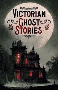 [Victorian Ghost Stories (Product Image)]