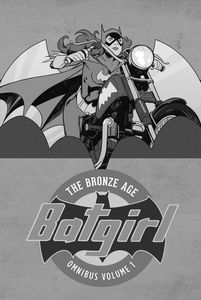 [Batgirl: The Bronze Age: Omnibus: Volume 1 (Hardcover) (Product Image)]