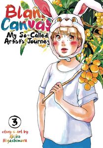 [Blank Canvas: My So Called Artist's Journey: Volume 3 (Product Image)]