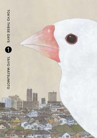 [The cover for Tokyo These Days: Volume 1 (Hardcover)]