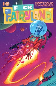 [I Hate Fairyland #19 (Cover B F*Ck (Uncensored) Fairyland Variant) (Product Image)]