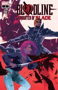 [Bloodline: Daughter Of Blade #3 (Product Image)]