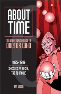 [Doctor Who: About Time: Volume 6: Seasons 22-26 & The TV Movie (Product Image)]