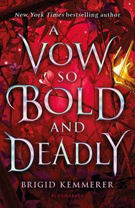 [A Vow So Bold & Deadly (Signed Edition) (Product Image)]