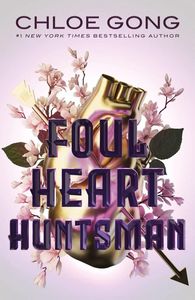 [Foul Lady Fortune: Book 2: Foul Heart Huntsman (Hardcover) (Product Image)]