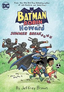 [Batman & Robin & Howard: Summer Breakdown (Product Image)]