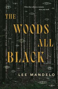 [The Woods All Black (Hardcover) (Product Image)]