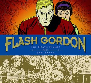 [Flash Gordon Sundays: Dan Barry: Volume 1: Death Planet (Hardcover) (Product Image)]