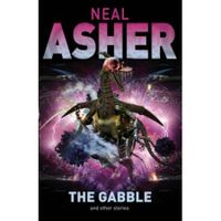 [Neal Asher - The Gabble And Other Stories (Product Image)]
