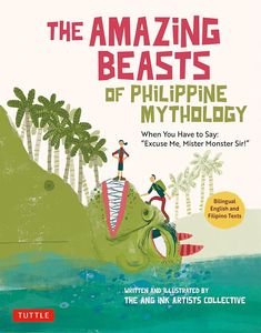 [The Amazing Beasts Of Philippine Mythology (Product Image)]