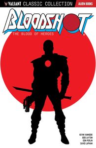 [Valiant Classic Collection: Bloodshot: The Blood Of Heroes (Product Image)]