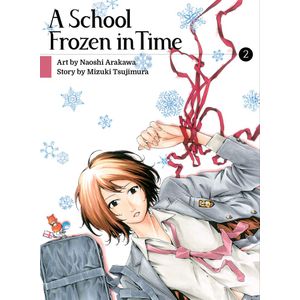 [A School Frozen In Time: Volume 2 (Product Image)]