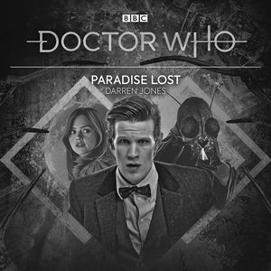 [Doctor Who: 11th Doctor Audio Original CD: Paradise Lost (Product Image)]