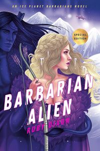 [Ice Planet Barbarians: Book 2: Barbarian Alien (Signed Bookplate Edition) (Product Image)]