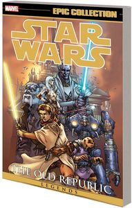 [Star Wars: Legends: Epic Collection: Volume 1: The Old Republic (Product Image)]