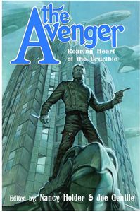 [Avenger: Roaring Heart Of The Crucible (Prose Novel) (Product Image)]