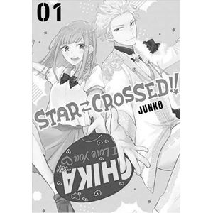 [Star-Crossed!!: Volume 1 (Product Image)]
