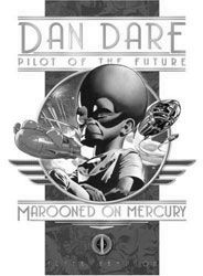[Classic Dan Dare: Marooned On Mercury (Hardcover) (Product Image)]