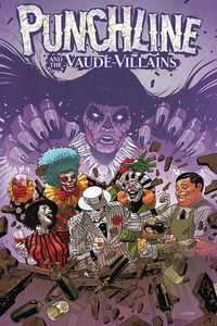 [Punchline & The Vaude-Villains #3 (Cover A Ladronn) (Product Image)]